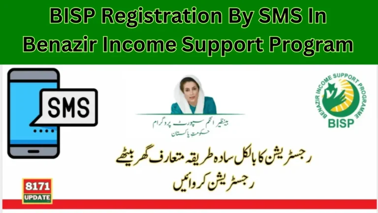 BISP Registration By SMS In Benazir Income Support Program