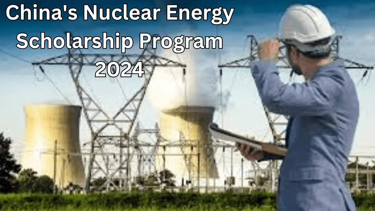 China's Nuclear Energy Scholarship