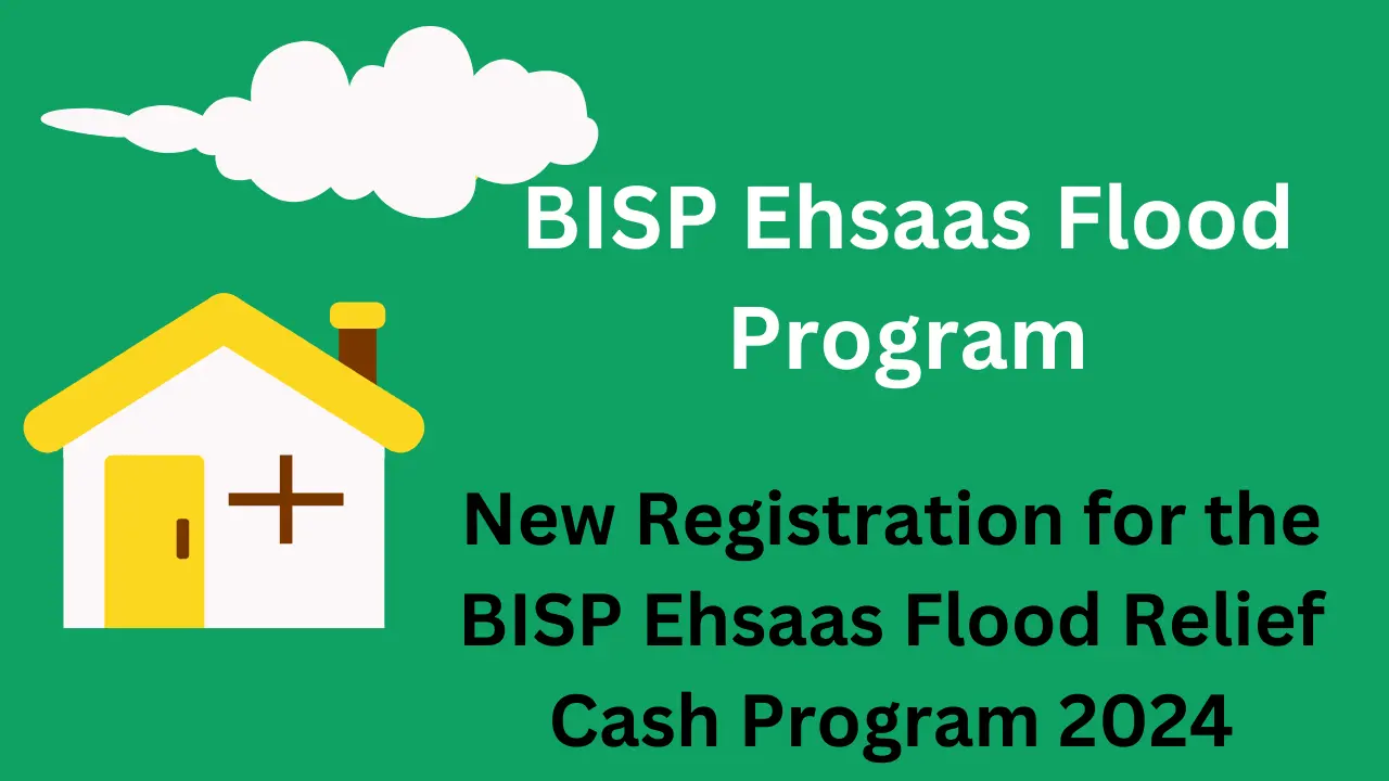 BISP Ehsaas Flood Program